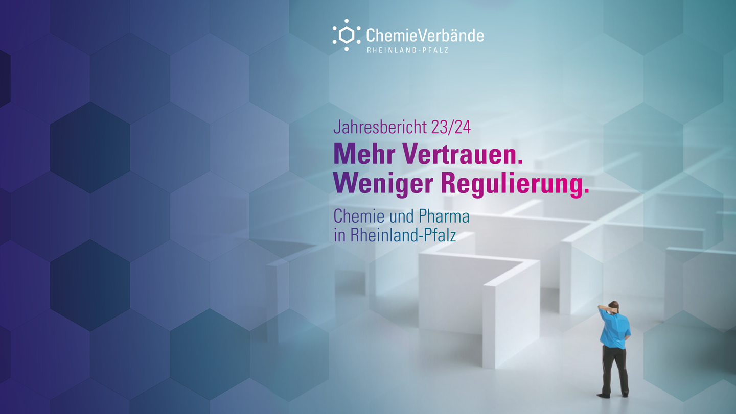 Jahresbericht Chemie 2024 - Mehr Vertrauen. Weniger Regulierung.